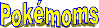 A link to the Pokemom's website!